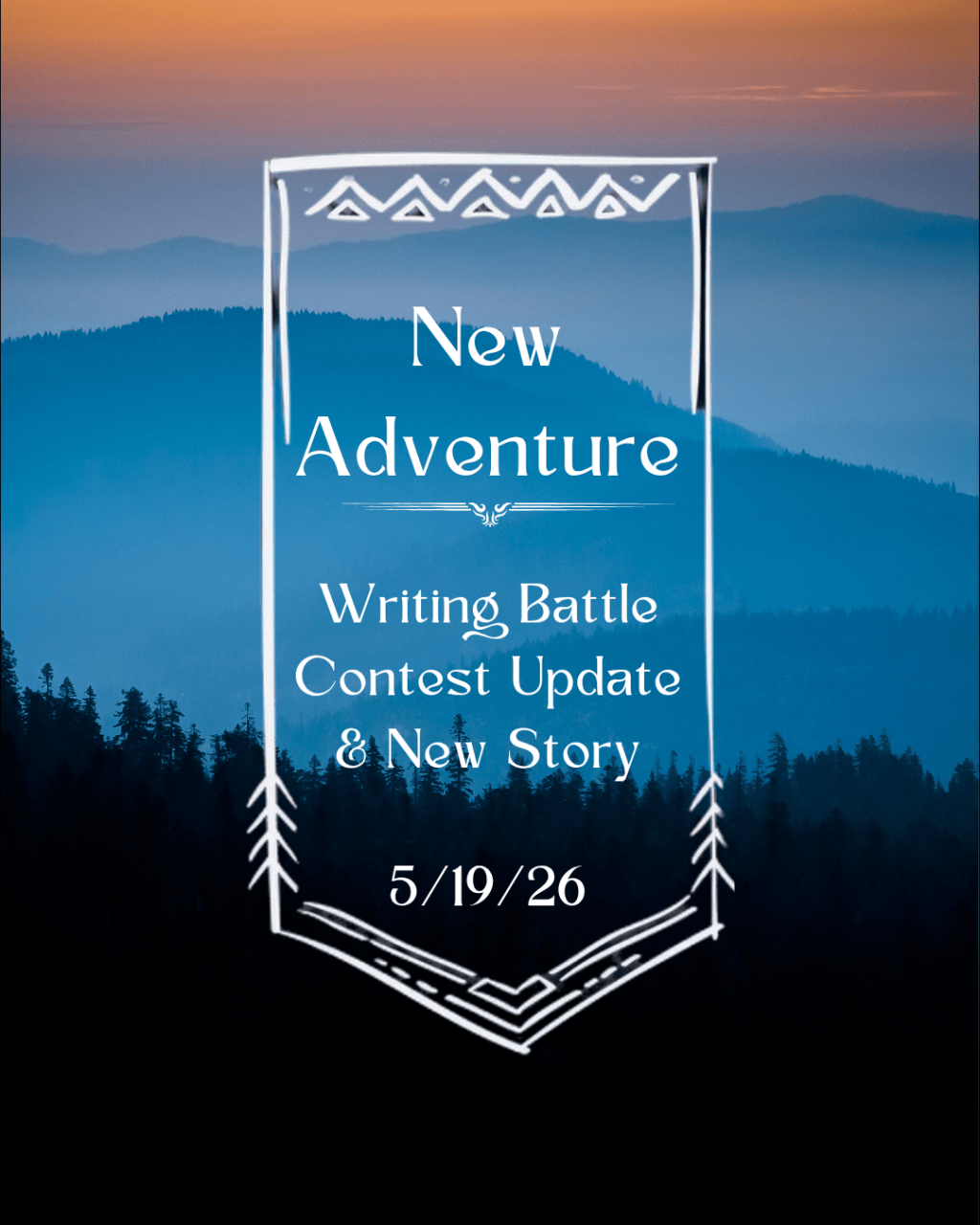 5/19/2026 – Writing Battle Contest Update & New&nbsp;Story
