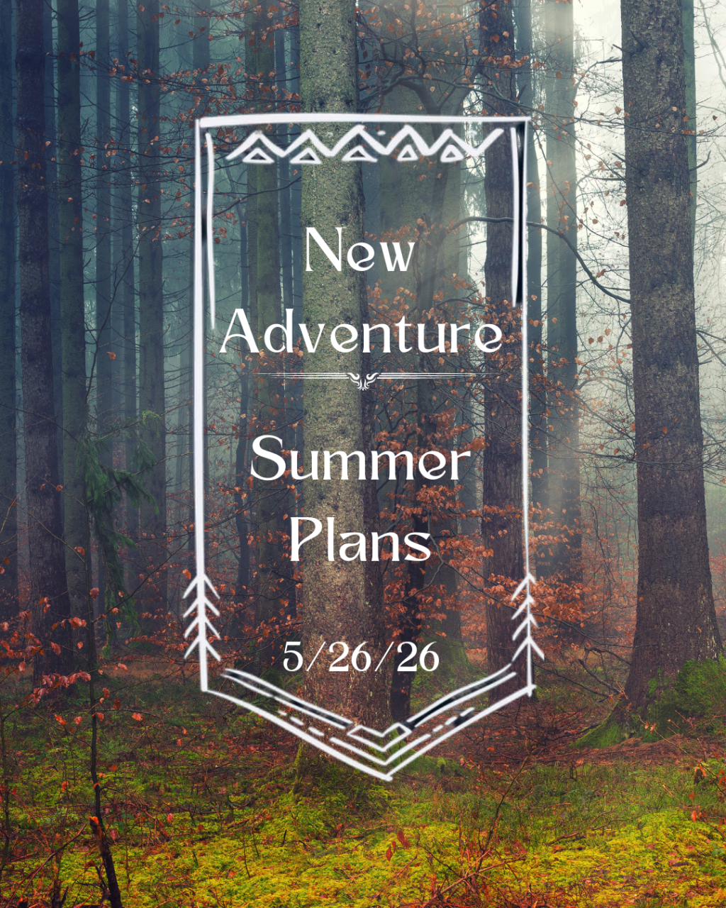 5/26/2026 – Summer&nbsp;Plans
