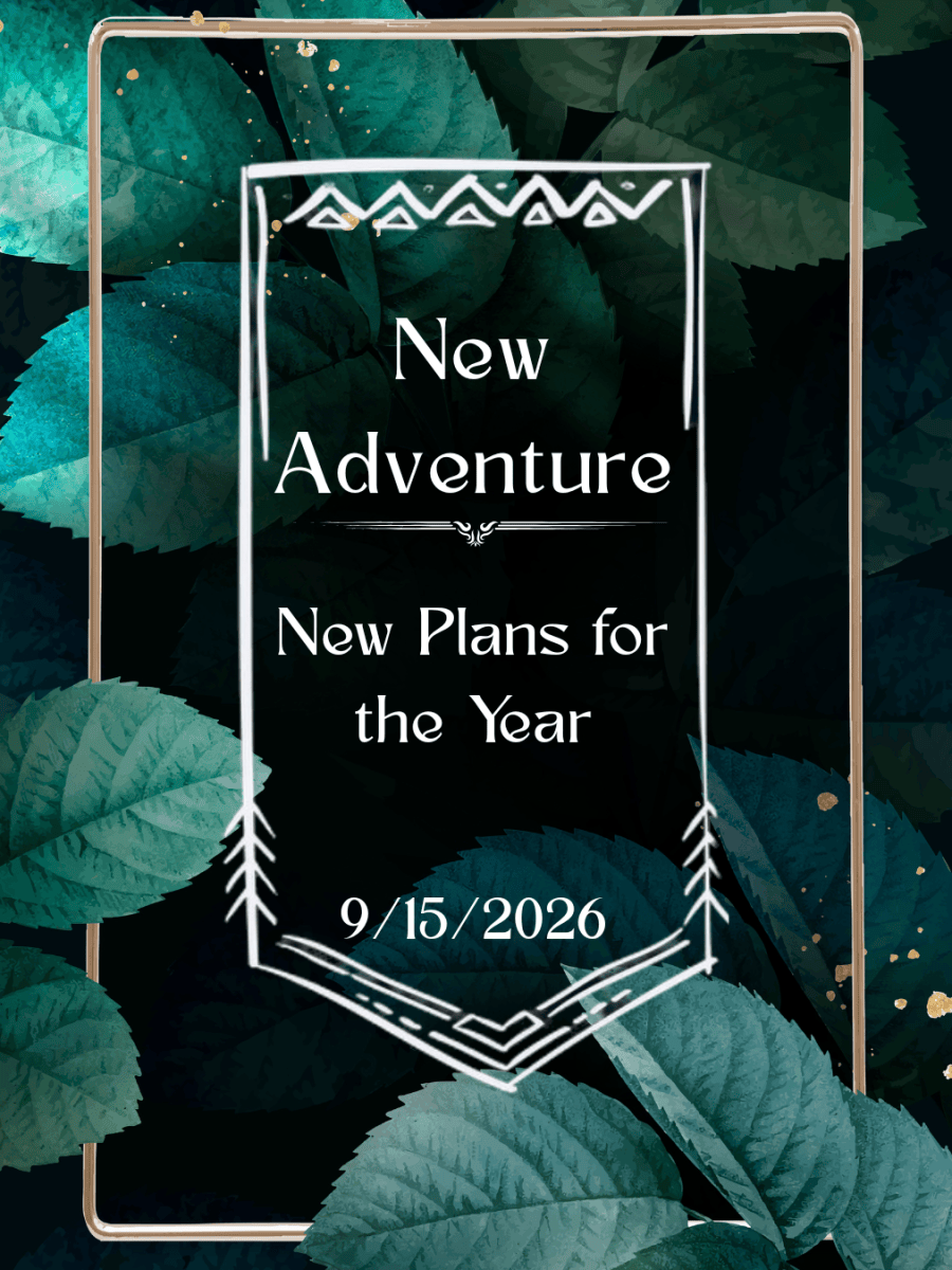 9/15/2026 — New Plans for the&nbsp;Year