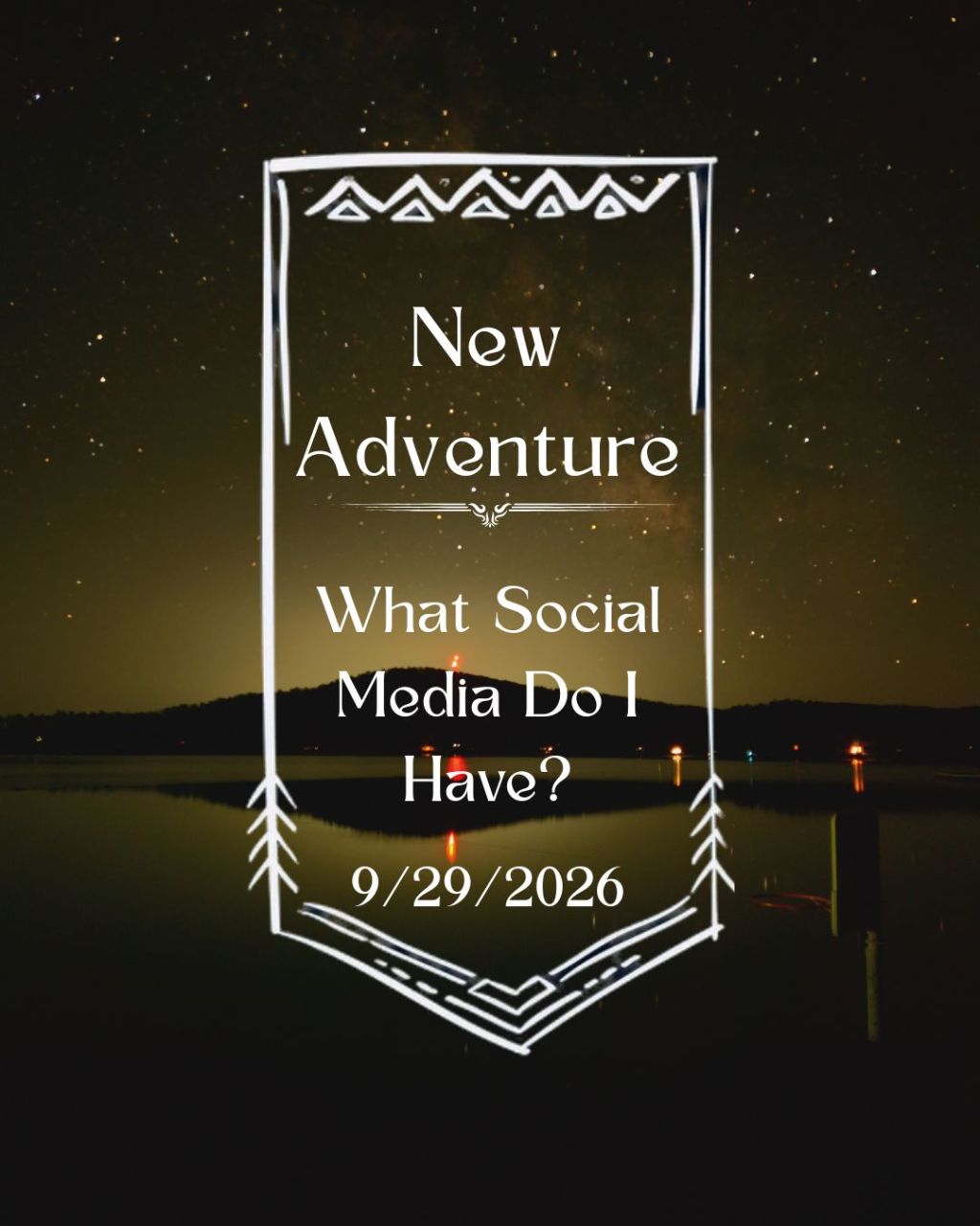 9/29/2026 — What Social Media Do I&nbsp;have?